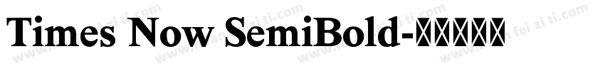 Times Now SemiBold字体转换